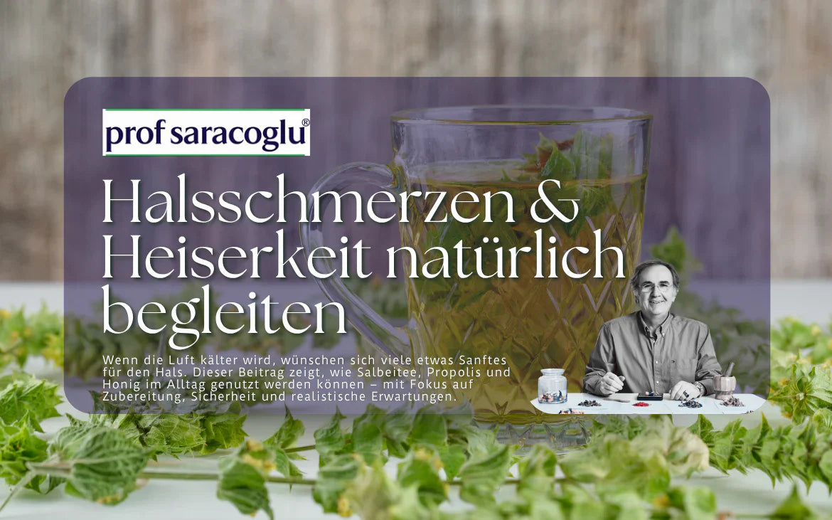 Halsschmerzen & Heiserkeit natürlich begleiten: Salbeitee